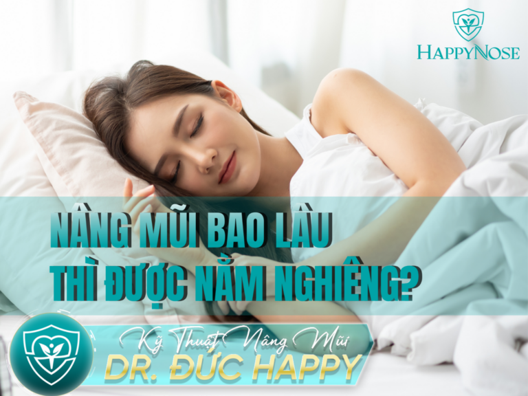 nâng mũi bao lâu thì được nằm nghiêng?